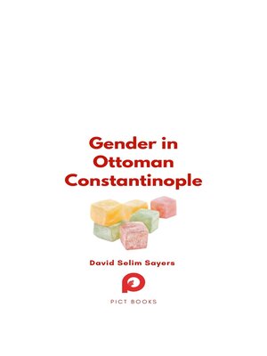 cover image of Gender in Ottoman Constantinople